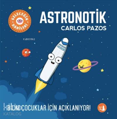 Geleceğin Dahileri Astronotik - 1