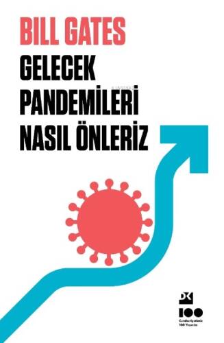 Gelecek Pandemileri Nasıl Önleriz - 1