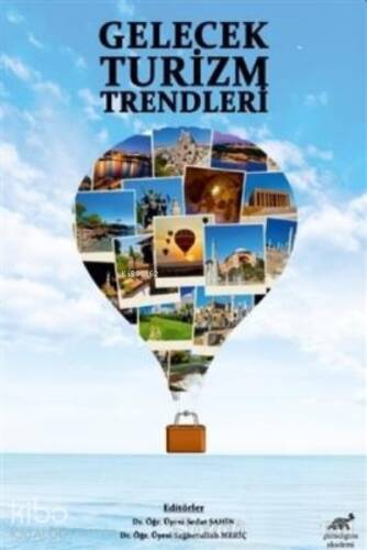 Gelecek Turizm Trendleri - 1