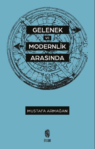 Gelenek ve Modernlik Arasında - 1