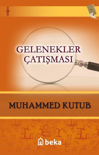 Gelenekler Çatışması - 1