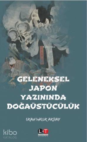 Geleneksel Japon Yazınında Doğaüstücülük - 1