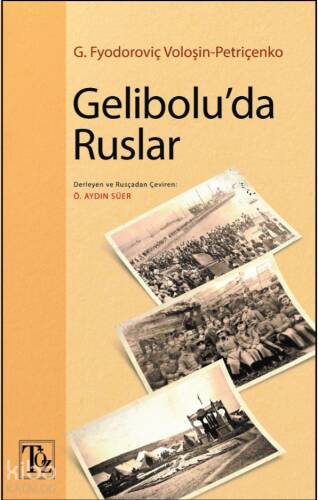 Gelibolu'da Ruslar - 1