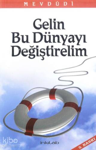 Gelin Bu Dünyayı Değiştirelim - 1