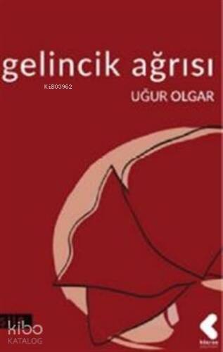 Gelincik Ağrısı - 1