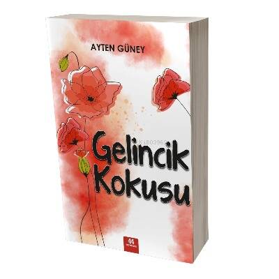 Gelincik Kokusu - 1