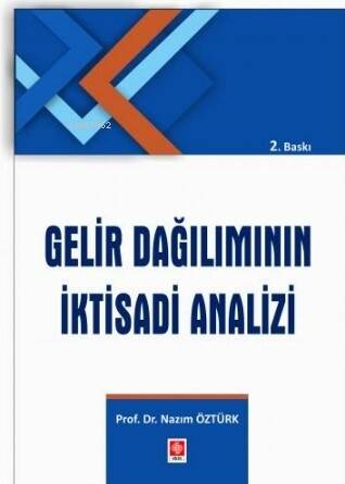 Gelir Dağılımının İktisadi Analizi - 1