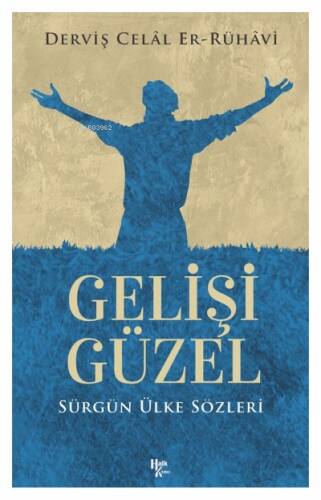 Gelişi Güzel;Sürgün Ülke Sözleri - 1