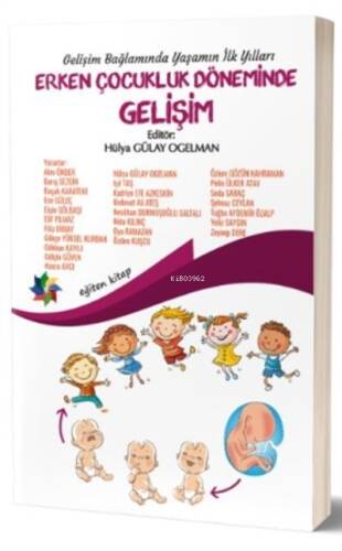 Gelişim Bağlamında Yaşamın İlk Yılları - Erken Çocukluk Döneminde Gelişim - 1