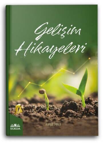 Gelişim Hikayeleri - 1