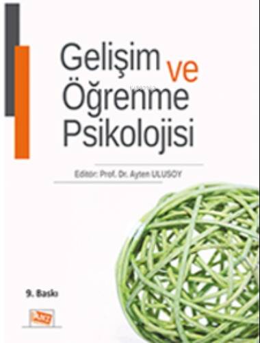 Gelişim ve Öğrenme Psikolojisi - 1