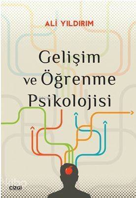 Gelişim ve Öğrenme Psikolojisi - 1