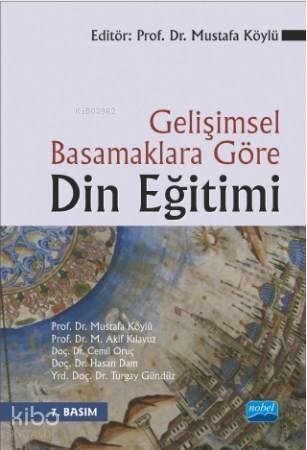 Gelişimsel Basamaklara Göre Din Eğitimi - 1