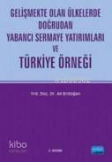 Gelişmekte Olan Ülkelerde Doğrudan Yabancı Sermaye Yatırımları ve Türkiye Örneği - 1