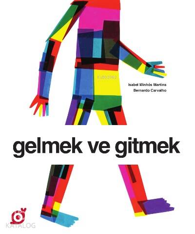 Gelmek ve Gitmek - 1