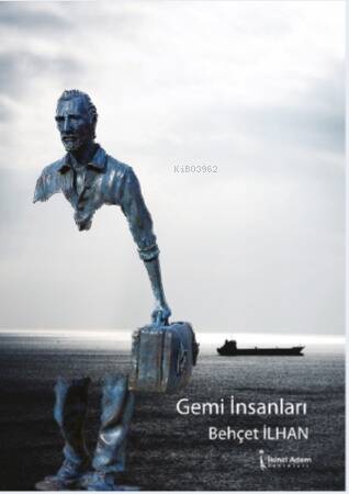 Gemi İnsanları - 1