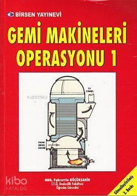 Gemi Makineleri Operasyonu 1 - 1