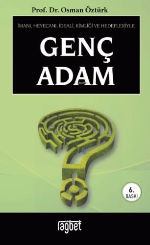 Genç Adam; İmanı, heyecanı, ideali, kimliği ve hedefleriyle (Cep Boy) - 1