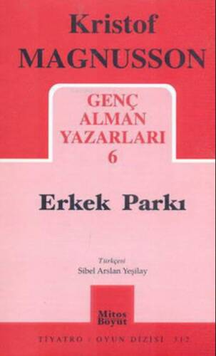 Genç Alman Yazarları-6 - Erkek Parkı - 1