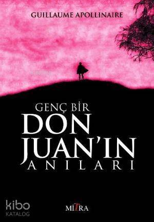 Genç Bir Don Juan'ın Anıları - 1