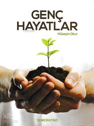 Genç Hayatlar - 1