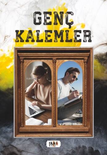 Genç Kalemler - 1