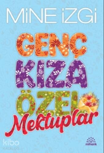 Genç Kıza Özel Mektuplar - 1