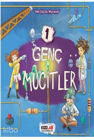 Genç Mucitler 1; Her Çocuk Mucittir! - 1