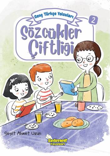 Genç Türkçe Yolcuları - Sözcükler Çiftliği - 1