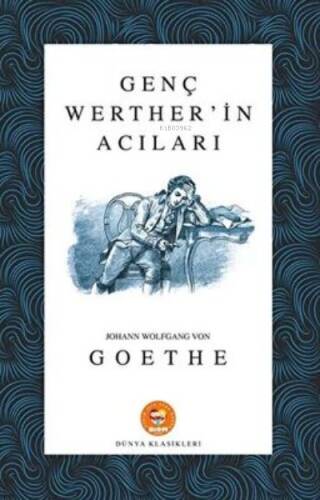 Genç Werter in Acıları - Goethe - Biom (Dünya Klasikleri) - 1