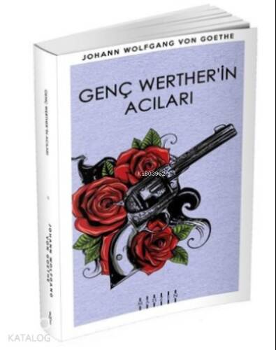 Genç Werther’in Acıları - 1