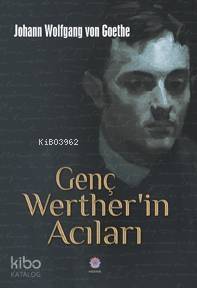 Genç Werther'in Acıları - 1