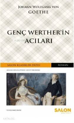 Genç Werther'in Acıları; Yenilenmiş Baskı - 1