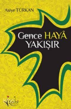 Gence Haya Yakışır - 1