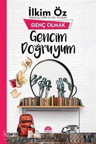 Gencim Doğruyum - Genç Olmak - 1