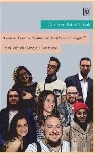 Genciz, Türk'üz, Yahudiyiz, Yerli Yabancı Değiliz - Türk Yahudi Gençleri Anlatıyor - 1