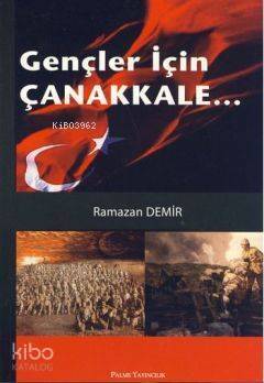 Gençler İçin Çanakkale - 1