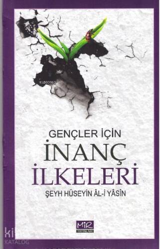 Gençler İçin İnanç İlkeleri - 1