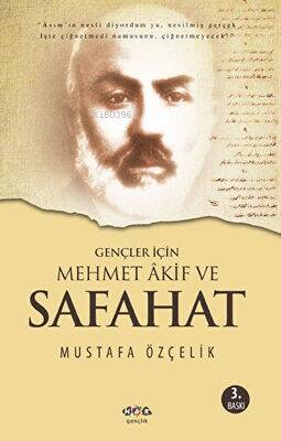 Gençler İçin Mehmet Akif ve Safahat - 1