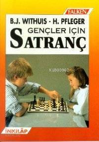 Gençler İçin Satranç - 1