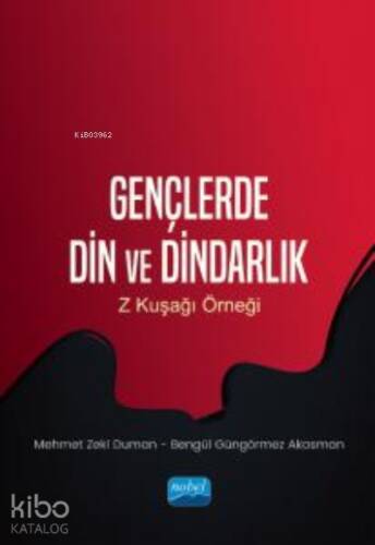 Gençlerde Din ve Dindarlık;Z Kuşağı Örneği - 1