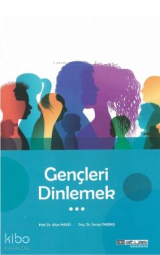 Gençleri Dinlemek - 1