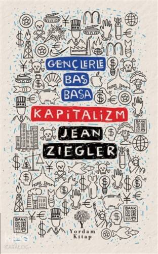 Gençlerle Baş Başa Kapitalizm - 1