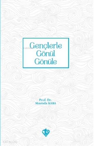 Gençlerle Gönül Gönüle - 1