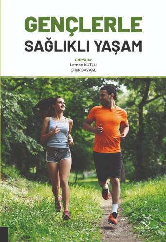 Gençlerle Sağlıklı Yaşam - 1