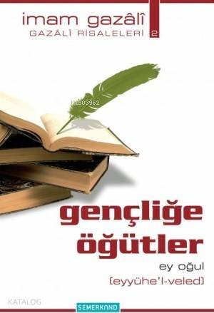 Gençliğe Öğütler 2 - 1