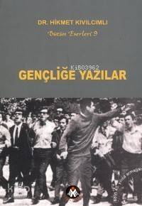 Gençliğe Yazılar - 1