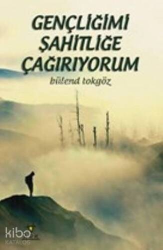 Gençliğimi Şahitliğe Çağırıyorum - 1