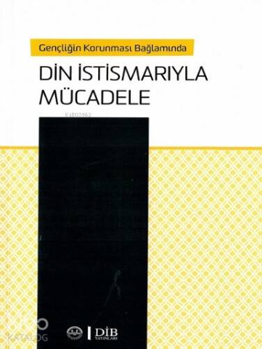 Gençliğin Korunması Bağlamında Din İstismarıyla Mücadele - 1