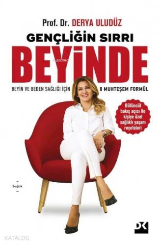 Gençliğin Sırrı Beyinde - 1